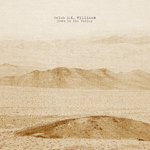 Down In The Valley