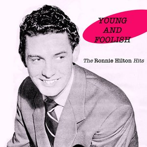 Young and Foolish: The Ronnie Hilton Hits