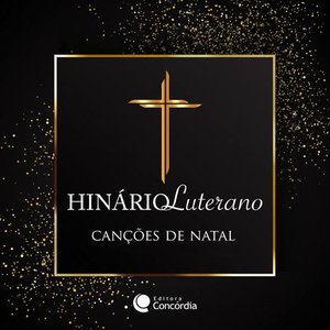 Hinário Luterano : Canções de Natal