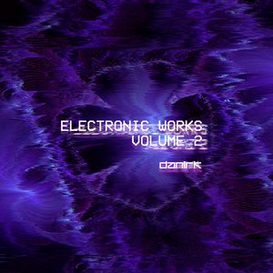 Electronic Works, Vol. 2