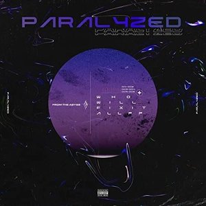 PARALYZED