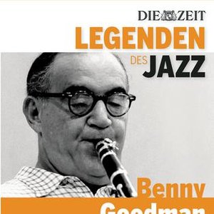 Die Legenden des Jazz - Benny Goodman