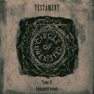 Testament. Tome II: Immanent Woods