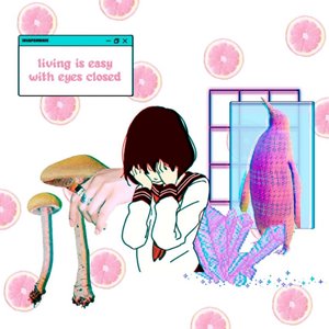 living is easy with eyes closed