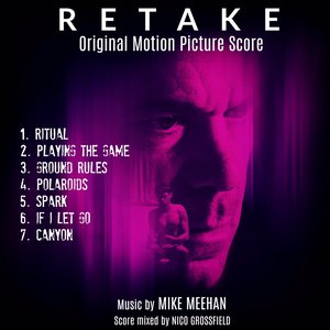 Retake (Original Motion Picture Score)