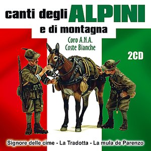 Canti degli Alpini e di Montagna
