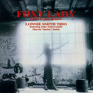 Foxy Lady - Tribute To Jimi Hendrix