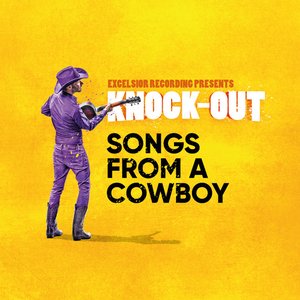 Knock-Out - Songs from a Cowboy - EP