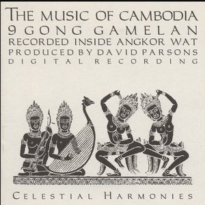 The Music of Cambodia, Vol. 1: 9-Gong Gamelan