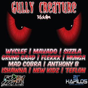 Gully Creature Riddim