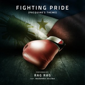 Fighting Pride (Pacquiao's Theme)