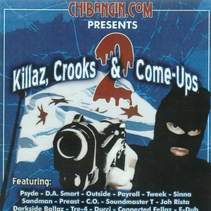 Killaz, Crooks & Come-Ups 2