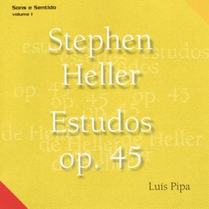 Sons e Sentido, Vol. 1: Stephen Heller