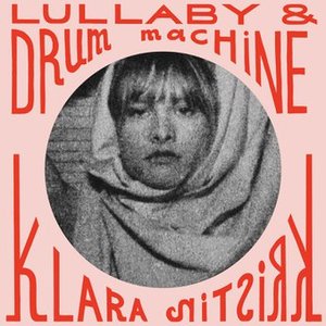 Lullaby & Drum Machine