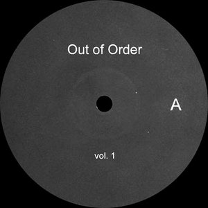 Out Of Order Vol. 1