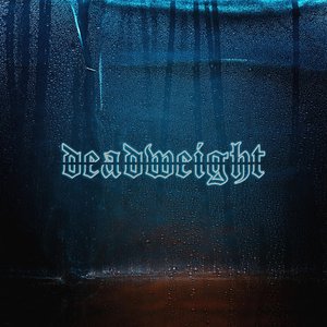 Deadweight - Single
