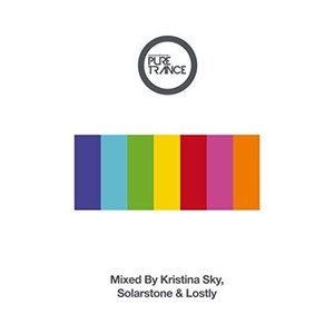 Solarstone presents Pure Trance 7 Mixed By Kristina Sky, Solarstone & Lostly