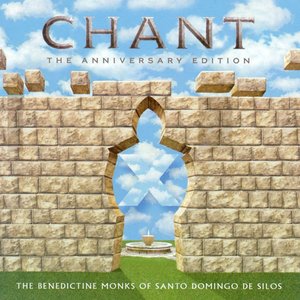 Chant: The Anniversary Edition