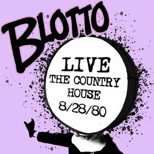 Blotto Live the Country House
