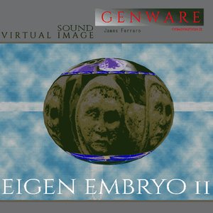 Genware II : Eigen Embryo