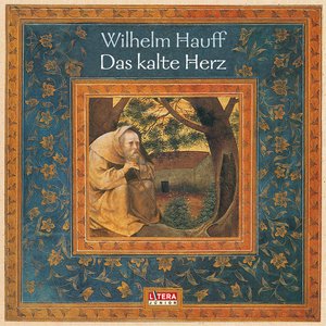 Das kalte Herz (Ungekürzte Lesung)