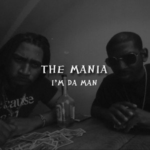 I'm Da Man [Explicit]