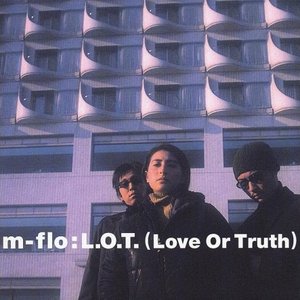 L.O.T. (Love Or Truth)