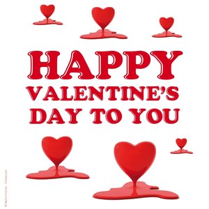 Happy Valentine's Day to You