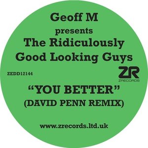 Avatar for Geoff M presents The Ridiculously Good Looking Guys