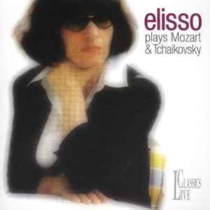 Mozart & Tchaikovsky: Elisso Plays Mozart & Tchaikovsky