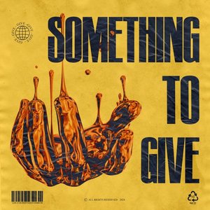 Something To Give - Single