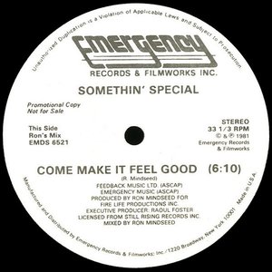 Come Make It Feel Good