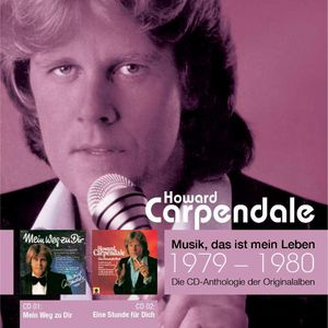 Howard Carpendale - Anthologie Vol. 7 Mein Weg Zu Dir  Eine Stunde F�r Dich - Zortam Music