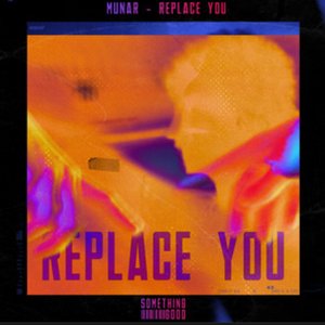 Replace You