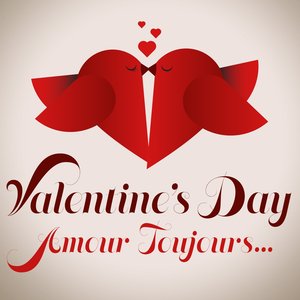 Valentine's Day - amour toujours (Remastered)