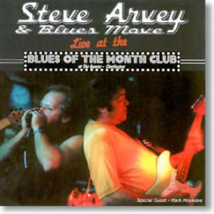 Live At The Blues Of The Month Club