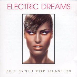 Изображение для 'Electric Dreams (disc 1)'