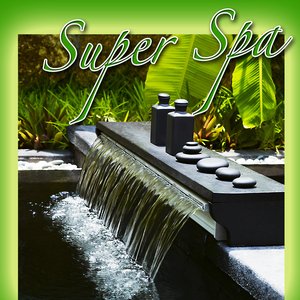 Super Spa (Music with Nature Sounds)