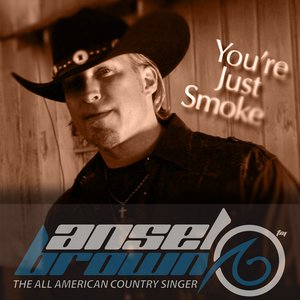 You're Just Smoke