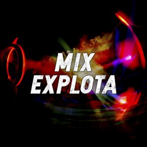 Mix Explota