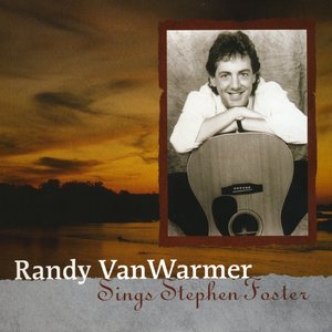 Randy VanWarmer Sings Stephen Foster