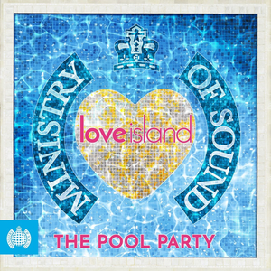 Jessica Mauboy - Ministry Of Sound Presents Love Island The Pool Party - Zortam Music