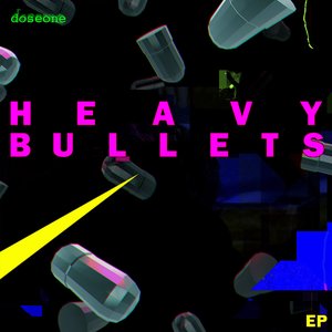 HEAVY BULLETS EP