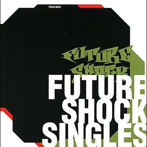 Futureshock Singles