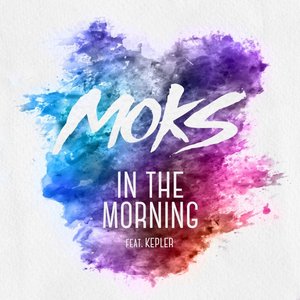 In the Morning (feat. Kepler) - Single