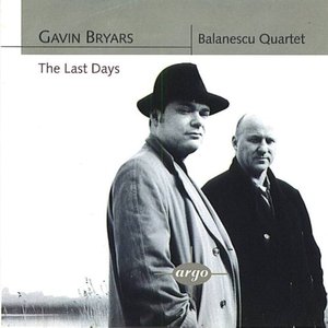 Bryars: The Last Days/String Quartets Nos. 1 & 2