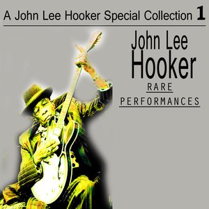 A John Lee Hooker Special Collection, Vol.1