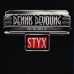 …And the Music of Styx (Live in Los Angeles)