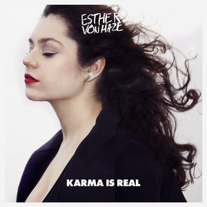 Karma Is Real