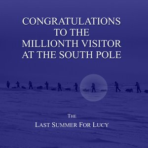 Congratulations To The Millionth Visitor At The South Pole